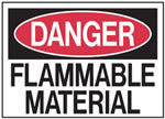 Danger Flammable Material Sign