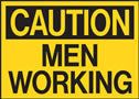 Caution Men Working Sign