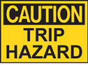 Caution Trip Hazard Sign