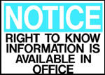 Notice Right To Know Information Is Available In Office Sign
